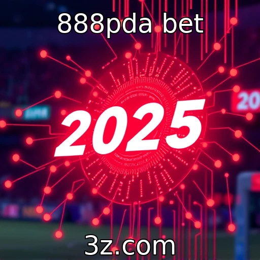888pda bet Descubra os segredos das apostas esportivas em 2025